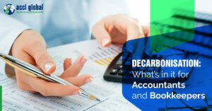 Decarbonization: What’s in it for accountants and bookkeepers